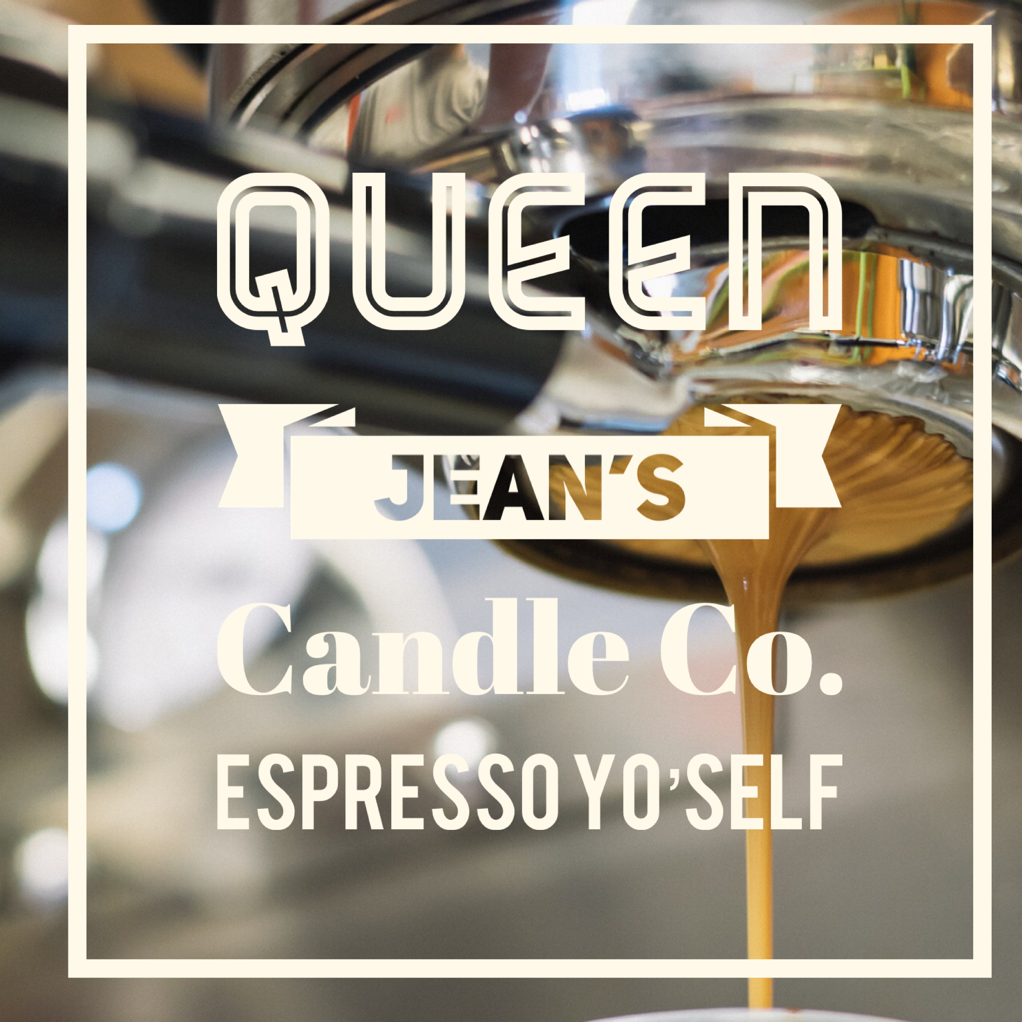 Espresso Yo' Self